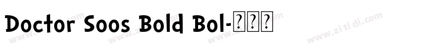 Doctor Soos Bold Bol字体转换